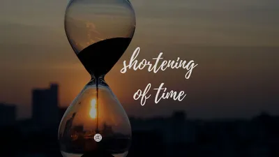 Thumbnail for How to Get a Shortening of Time